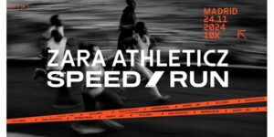 Lee más sobre el artículo NACE ZARA ATHLETICZ SPEED RUN, LA CARRERA MÁS RÁPIDA DE MADRID.