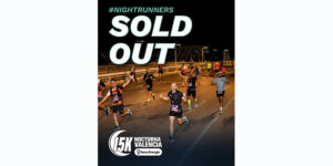 Lee más sobre el artículo La 15K Nocturna Valencia Gana Energía cuelga el cartel de completo .